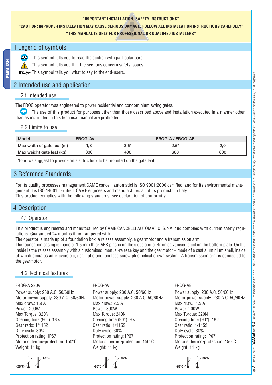 4 description, 1 legend of symbols, 2 intended use and application | 3 reference standards, 1 operator, 1 intended use, 2 limits to use, 2 technical features | CAME Frog-AE User Manual | Page 2 / 10