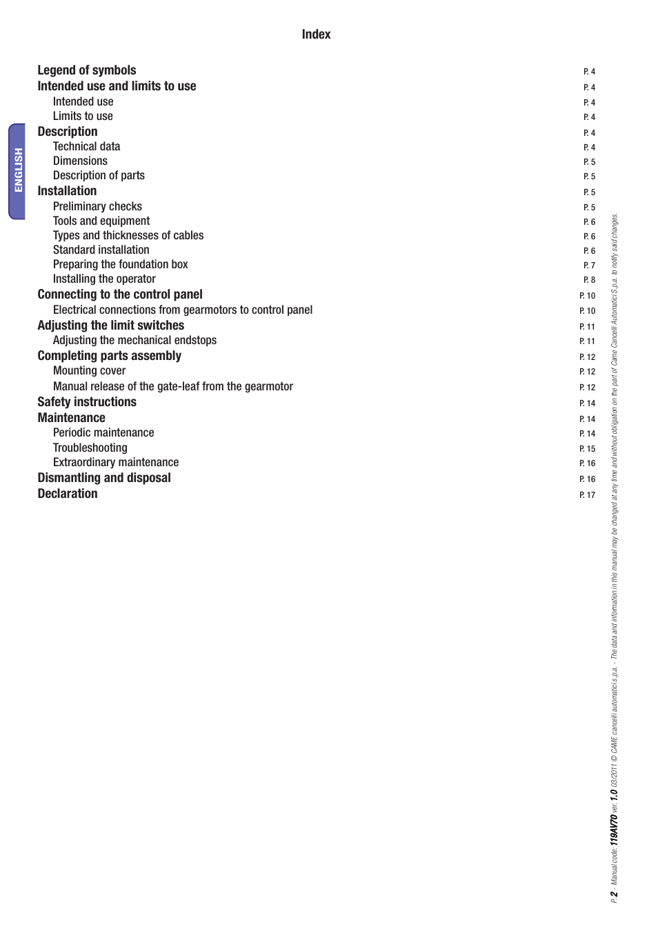 Index legend of symbols, Intended use and limits to use, Description | Installation, Connecting to the control panel, Adjusting the limit switches, Completing parts assembly, Safety instructions, Maintenance, Dismantling and disposal | CAME Frog-PM User Manual | Page 2 / 18