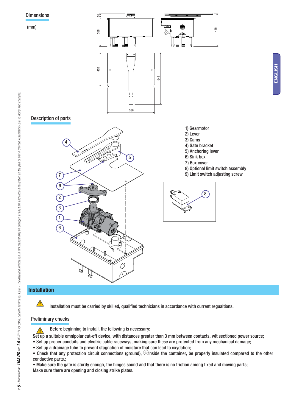 Installation, Dimensions, Description of parts | Preliminary checks | CAME Frog-PM User Manual | Page 5 / 18