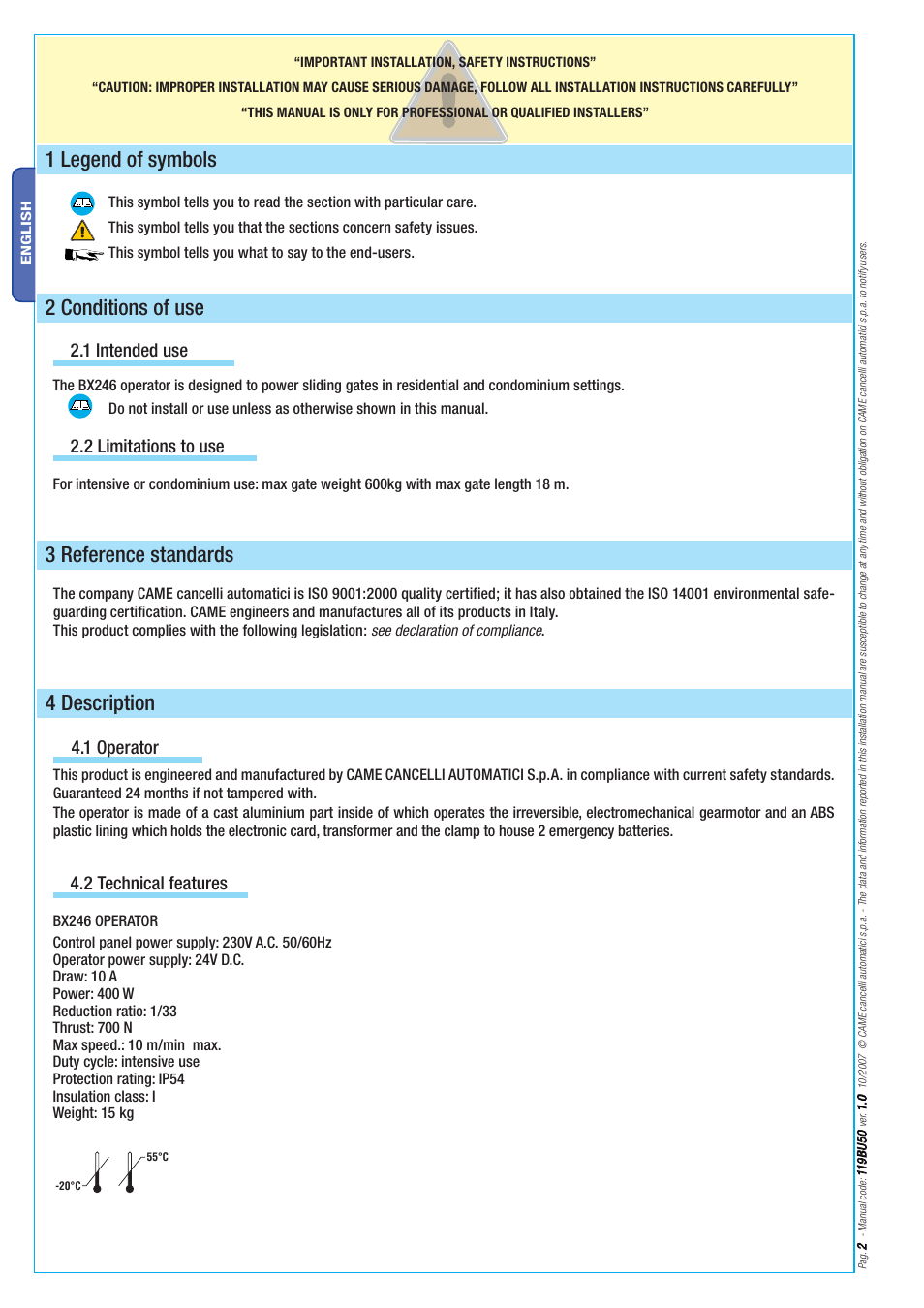 4 description, 1 legend of symbols, 2 conditions of use | 3 reference standards, 1 operator, 1 intended use, 2 limitations to use, 2 technical features | CAME BX-246 Kit User Manual | Page 2 / 24