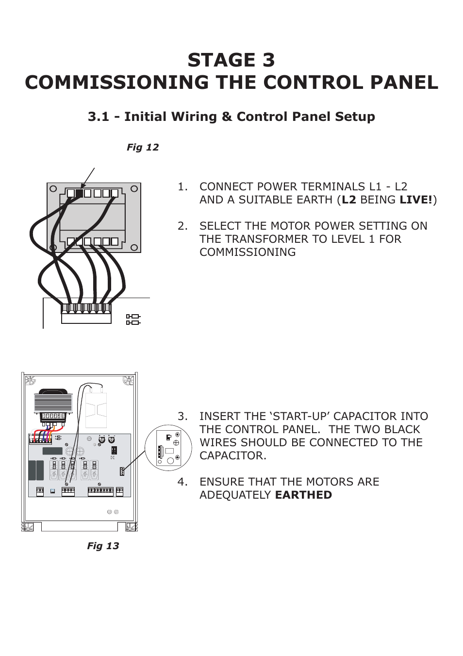 Stage 3 commissioning the control panel, 1 - initial wiring & control panel setup, Fig 12 | Fig 13 | CAME Frog-AES24 Kit User Manual | Page 14 / 32