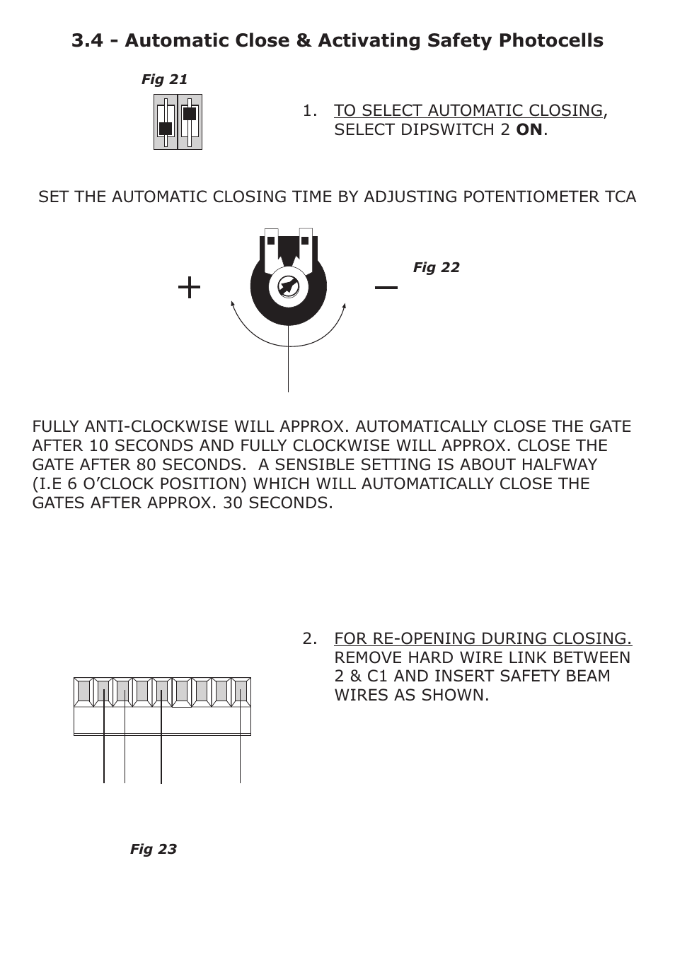 4 - automatic close & activating safety photocells | CAME Frog-AES24 Kit User Manual | Page 17 / 32