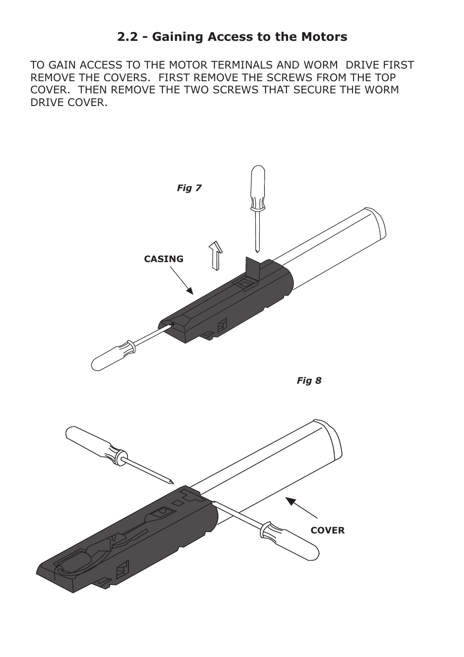 2 - gaining access to the motors | CAME Ati-P324 Kit User Manual | Page 11 / 36