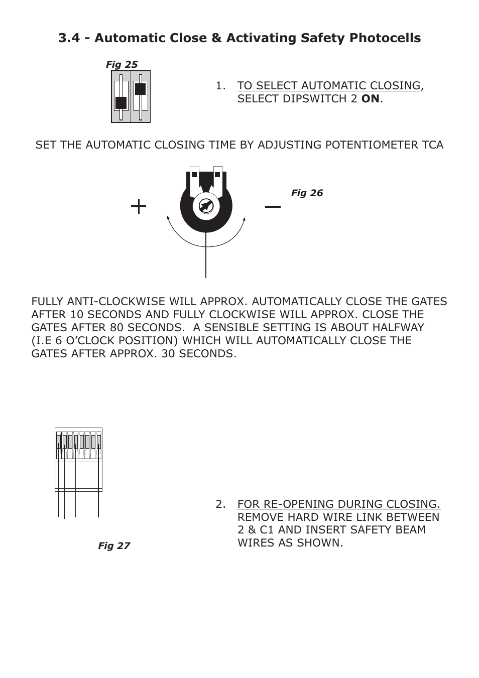On off, 4 - automatic close & activating safety photocells | CAME Ati-P324 Kit User Manual | Page 21 / 36