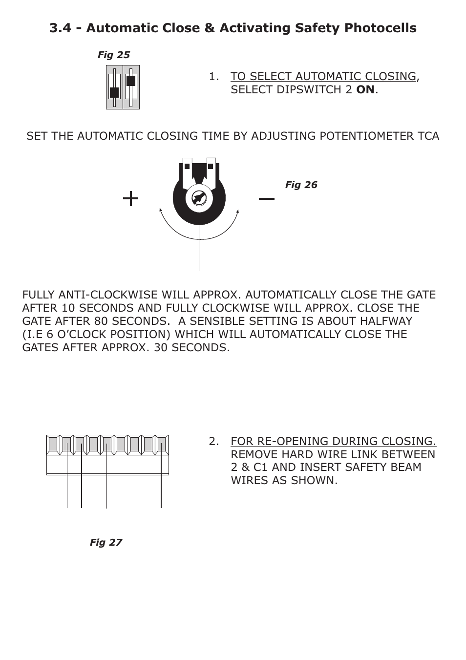 4 - automatic close & activating safety photocells | CAME Ati-S324 Kit User Manual | Page 21 / 36