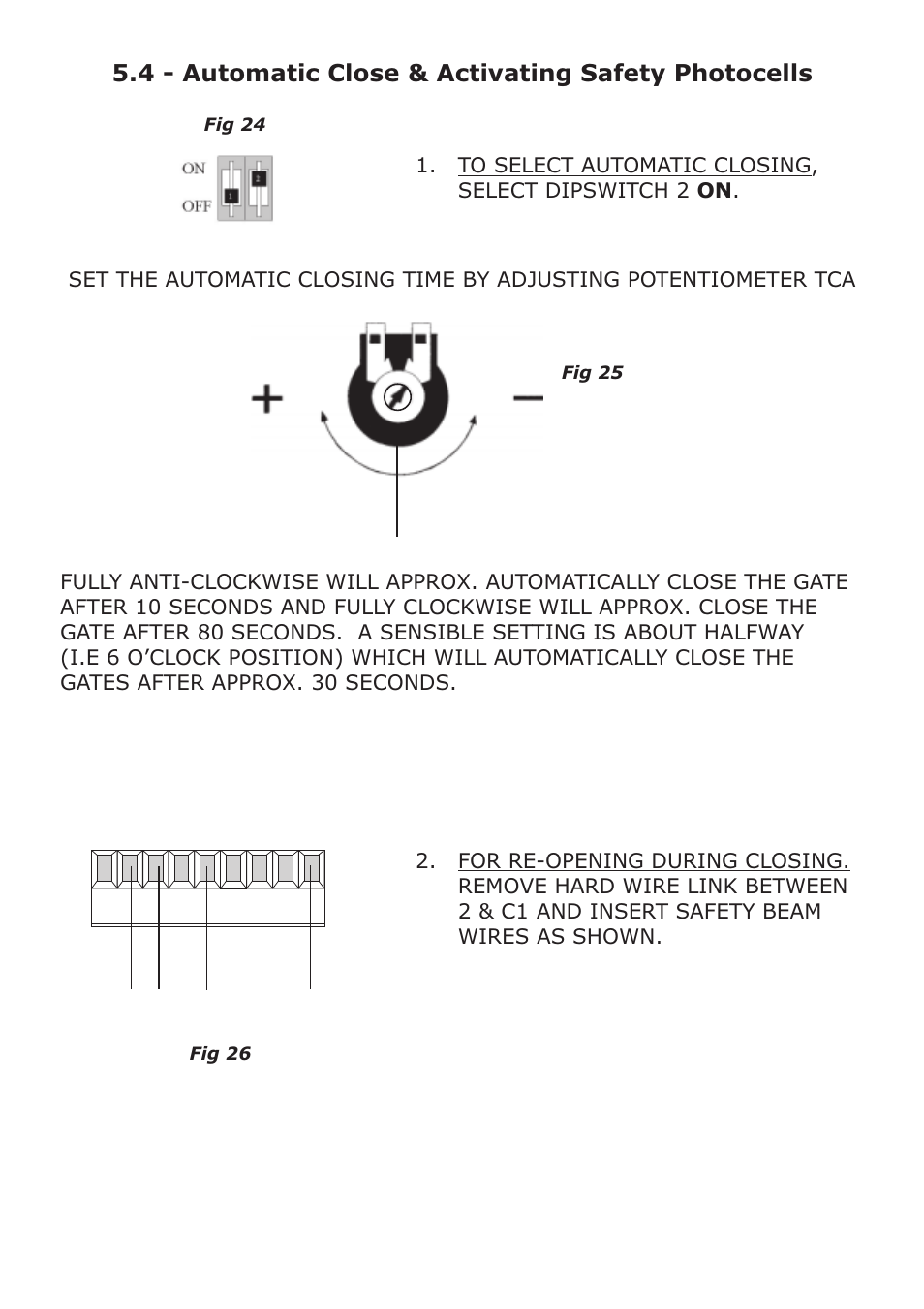 4 - automatic close & activating safety photocells | CAME FerniE-S Kit User Manual | Page 22 / 36
