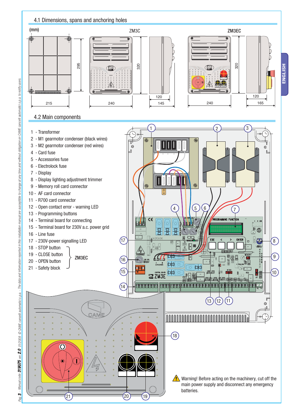 2 main components, 1 dimensions, spans and anchoring holes | CAME Axo-S7 Kit User Manual | Page 3 / 30