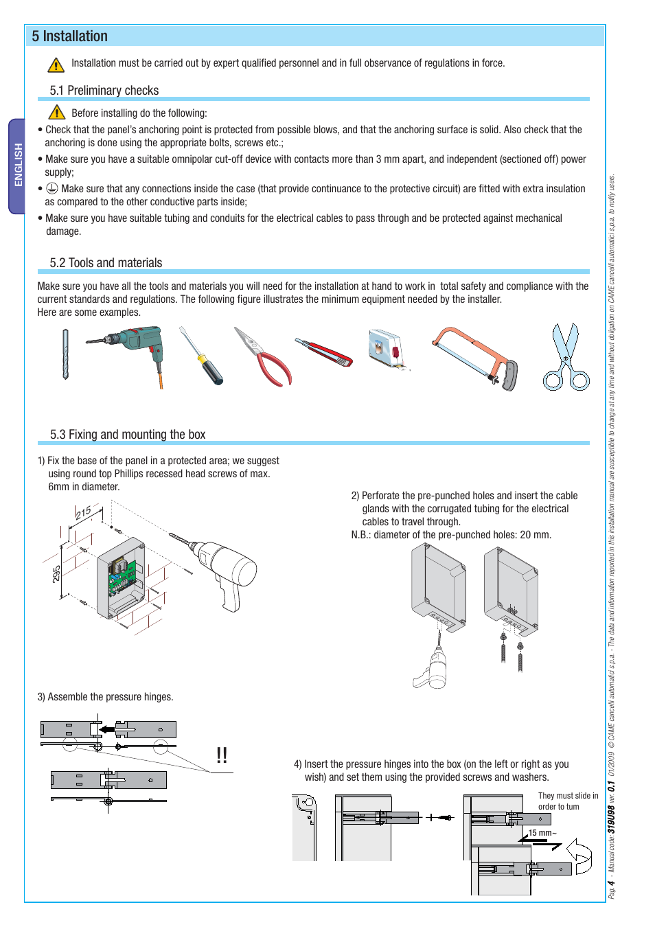 5 installation, 1 preliminary checks 5.2 tools and materials, 3 fixing and mounting the box | CAME Axo-S524 Kit User Manual | Page 4 / 32