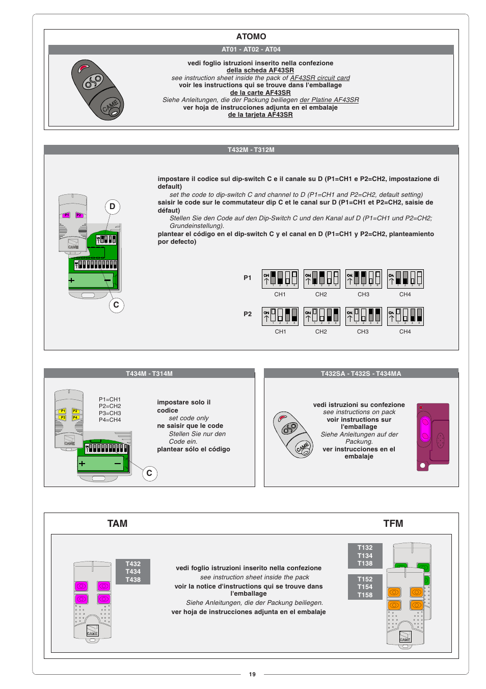 Atomo, See instruction sheet inside the pack, Siehe anleitungen, die der packung beiliegen | Set code only, Stellen sie nur den code ein, See instructions on pack, Siehe anleitungen auf der packung, Vedi foglio istruzioni inserito nella confezione, Ver hoja de instrucciones adjunta en el embalaje, Ne saisir que le code | CAME G4000 User Manual | Page 19 / 24