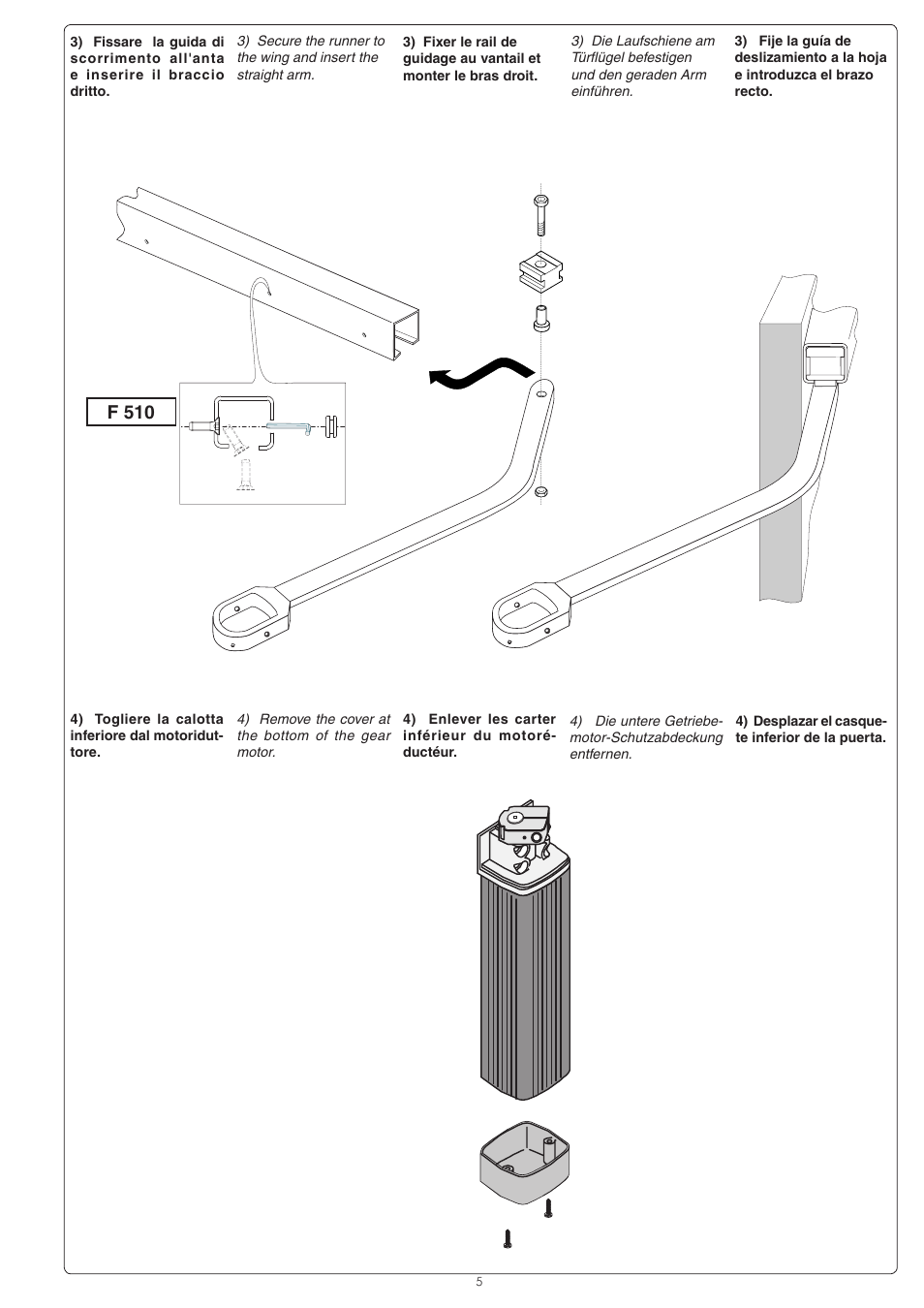 F 510 | CAME Flex U8711 Kit User Manual | Page 5 / 8