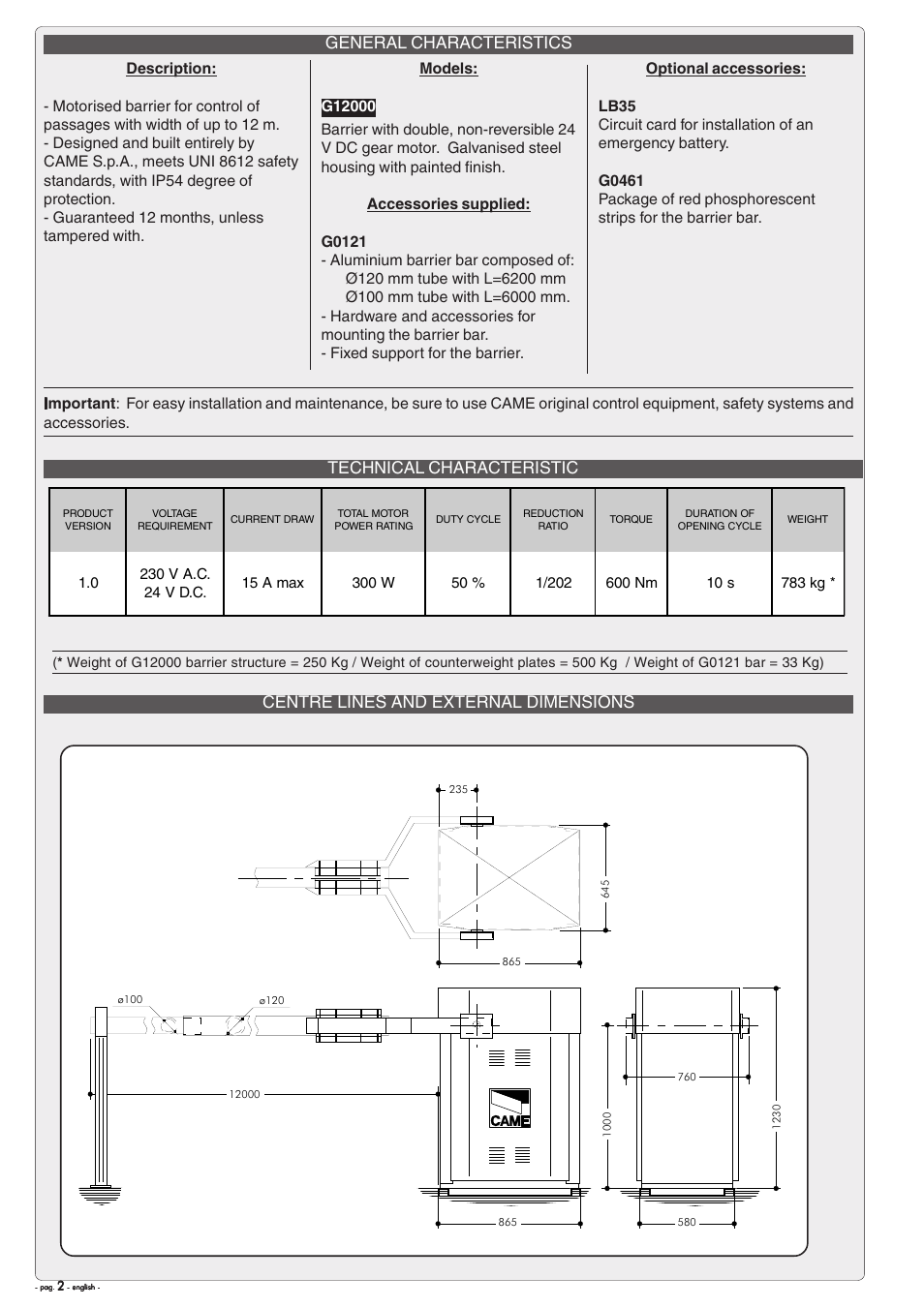 Centre lines and external dimensions, Technical characteristic general characteristics | CAME Gard12 User Manual | Page 2 / 16