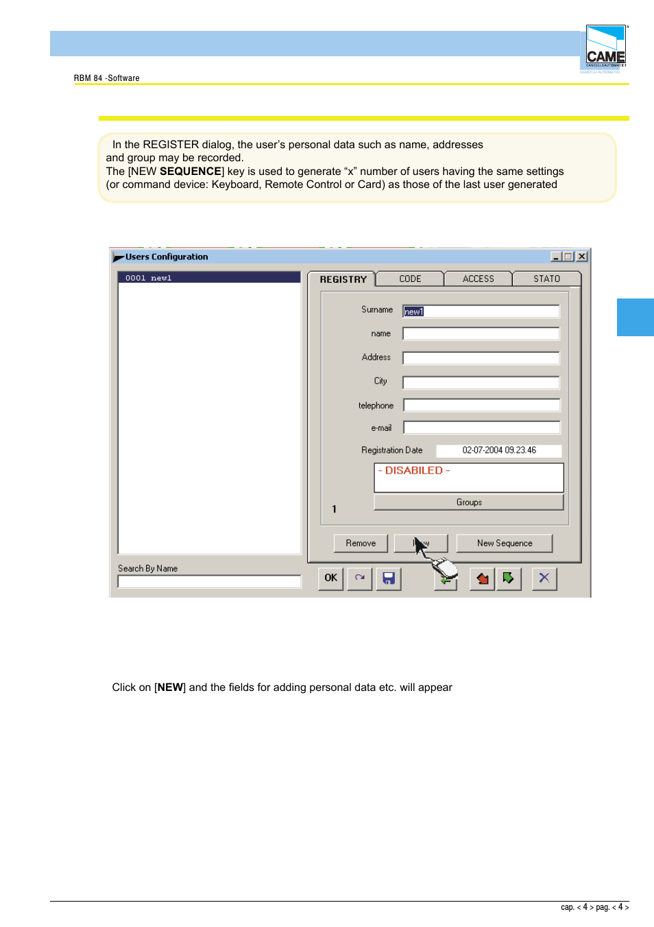 Software - configuration users, Registering a new user | CAME Rbm84 User Manual | Page 48 / 81