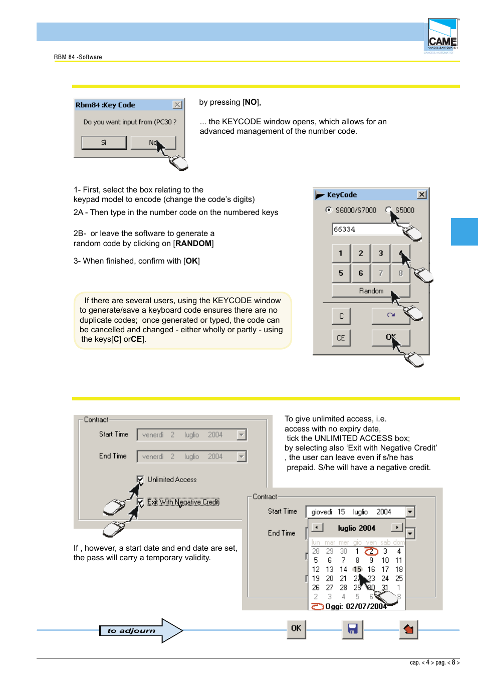 Software - configuration users, Saving the user code, Access validity | CAME Rbm84 User Manual | Page 52 / 81