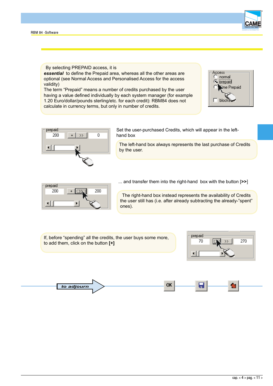 Software - configuration users, Prepaid access procedure | CAME Rbm84 User Manual | Page 55 / 81