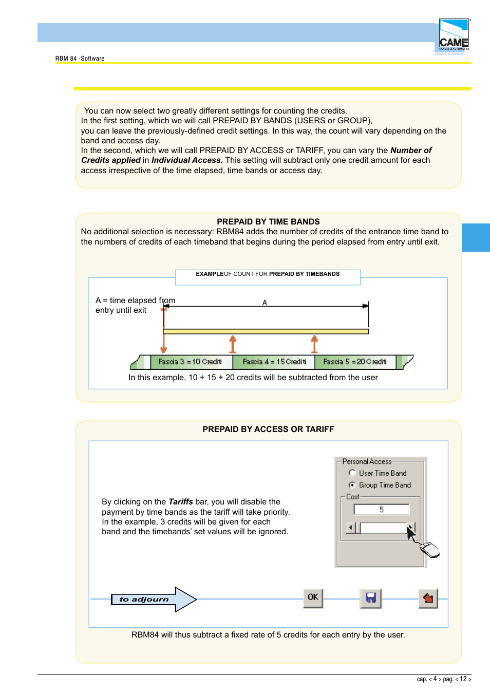 Software - configuration users, Prepaid access procedure | CAME Rbm84 User Manual | Page 56 / 81