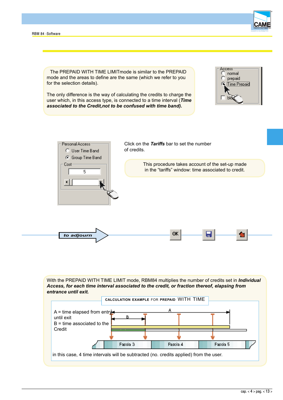 Software - configuration users, Prepaid with time-limit access procedure | CAME Rbm84 User Manual | Page 57 / 81