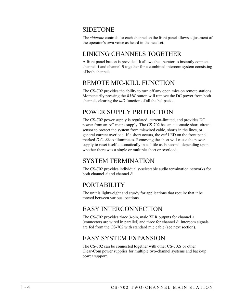 Sidetone, Linking channels together, Remote mic-kill function | Power supply protection, System termination, Portability, Easy interconnection, Easy system expansion | Clear-Com CS-702 User Manual | Page 10 / 36