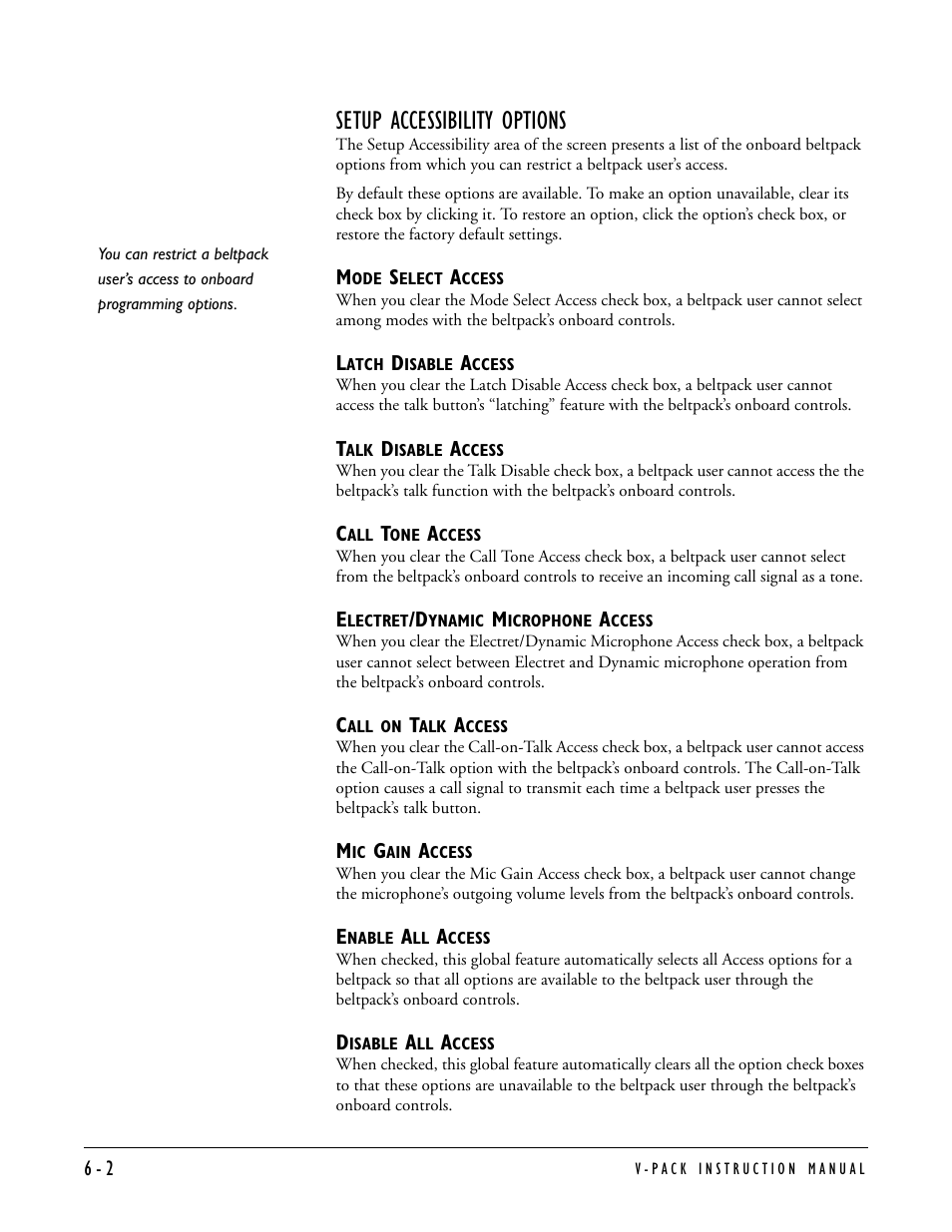 Setup accessibility options, Mode select access, Latch disable access | Talk disable access, Call tone access, Electret/dynamic microphone access, Call on talk access, Mic gain access, Enable all access, Disable all access | Clear-Com RS-603 (No longer available) User Manual | Page 46 / 60