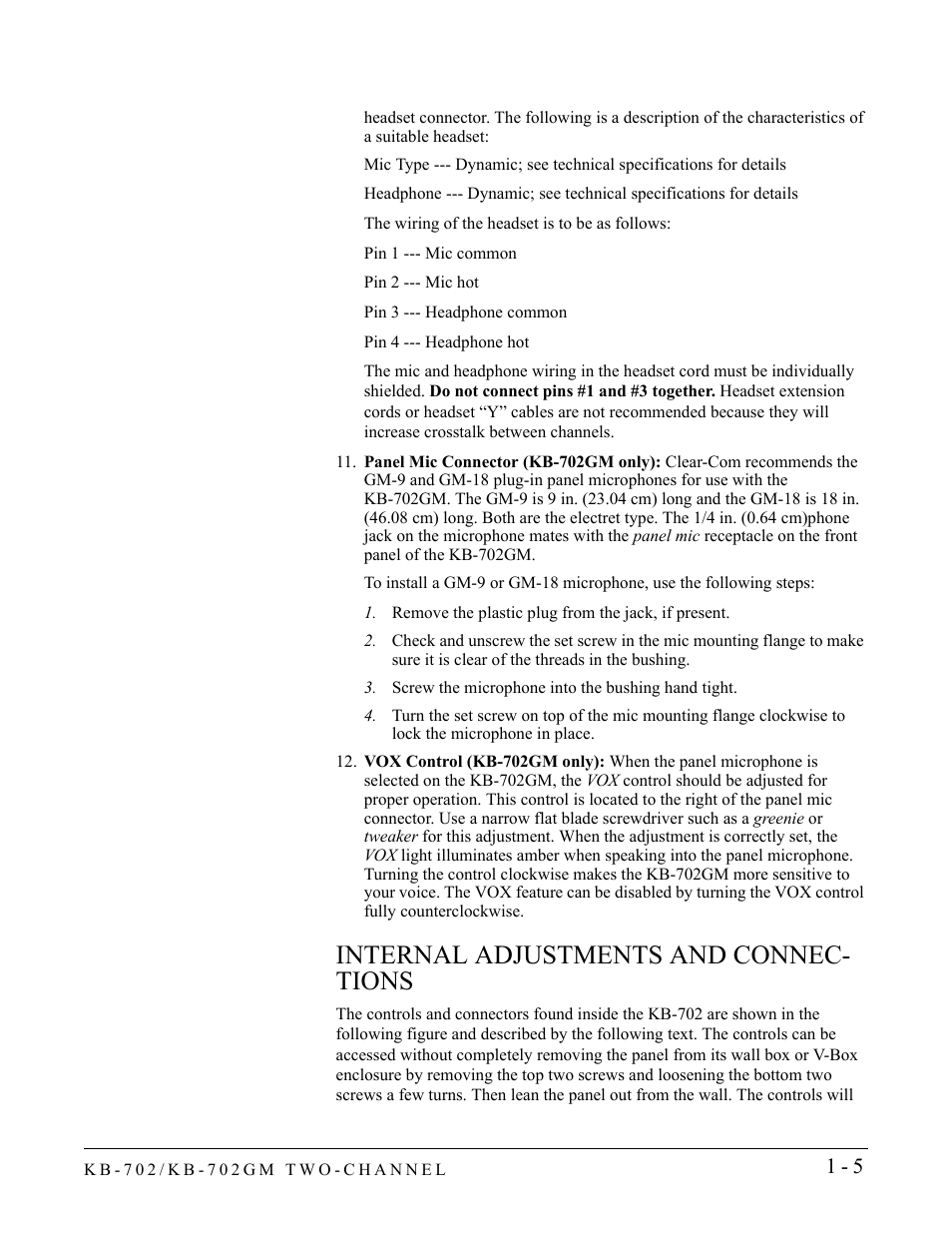 Remove the plastic plug from the jack, if present, Screw the microphone into the bushing hand tight, Internal adjustments and connections | Internal adjustments and connections -5, Internal adjustments and connec- tions | Clear-Com KB-702GM User Manual | Page 11 / 32