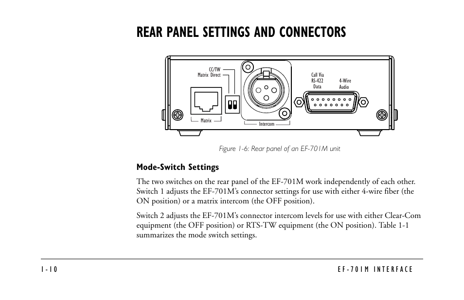 Rear panel settings and connectors, Figure 1-6: rear panel of an ef-701m unit, Rear panel settings and connectors -10 | Mode-switch settings -10 | Clear-Com EF-701M User Manual | Page 20 / 62