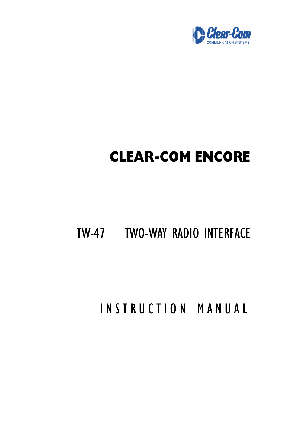 Clear-Com TW-47 User Manual | 30 pages