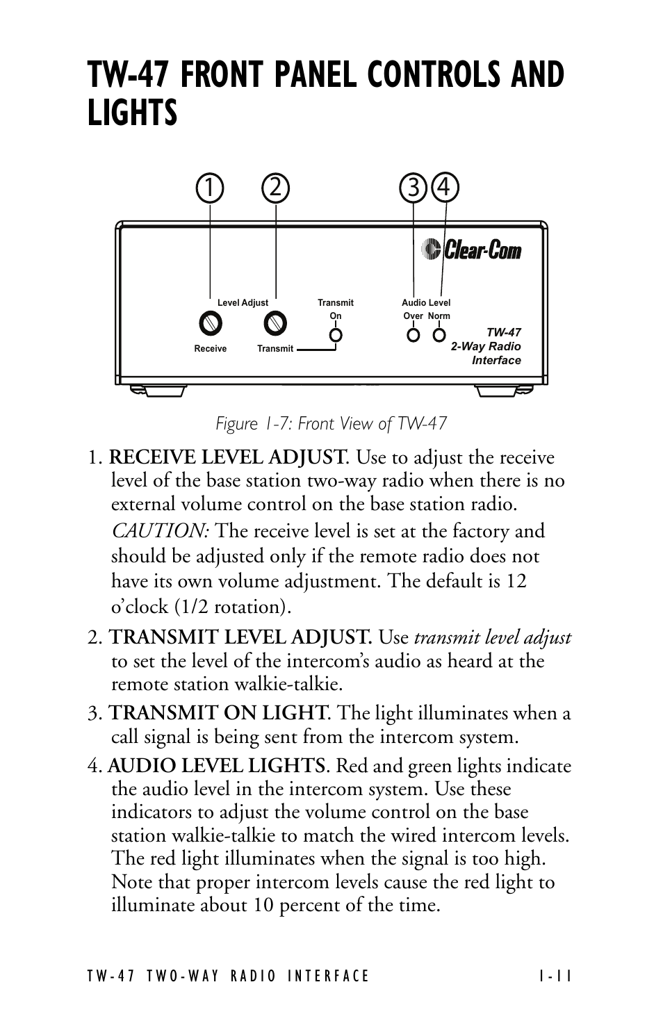 Tw-47 front panel controls and lights, Figure 1-7: front view of tw-47 | Clear-Com TW-47 User Manual | Page 19 / 30