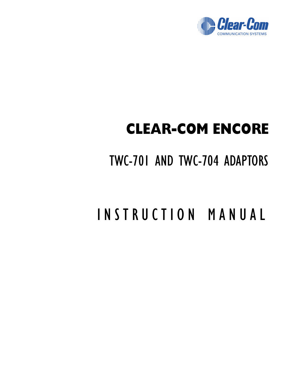 Clear-Com TWC-704 User Manual | 18 pages