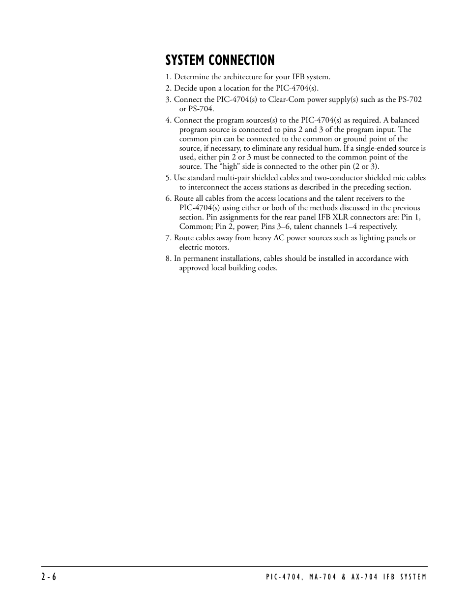 System connection, Decide upon a location for the pic-4704(s), System connection -6 | Clear-Com PIC-4704 User Manual | Page 16 / 30