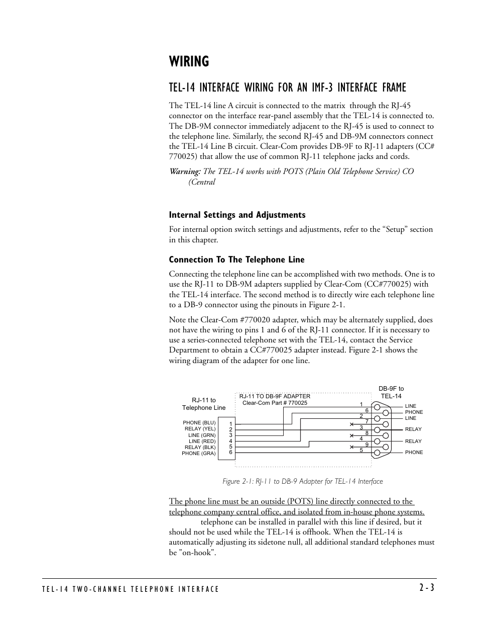 Wiring, Internal settings and adjustments, Connection to the telephone line | Clear-Com TEL-14 User Manual | Page 17 / 38