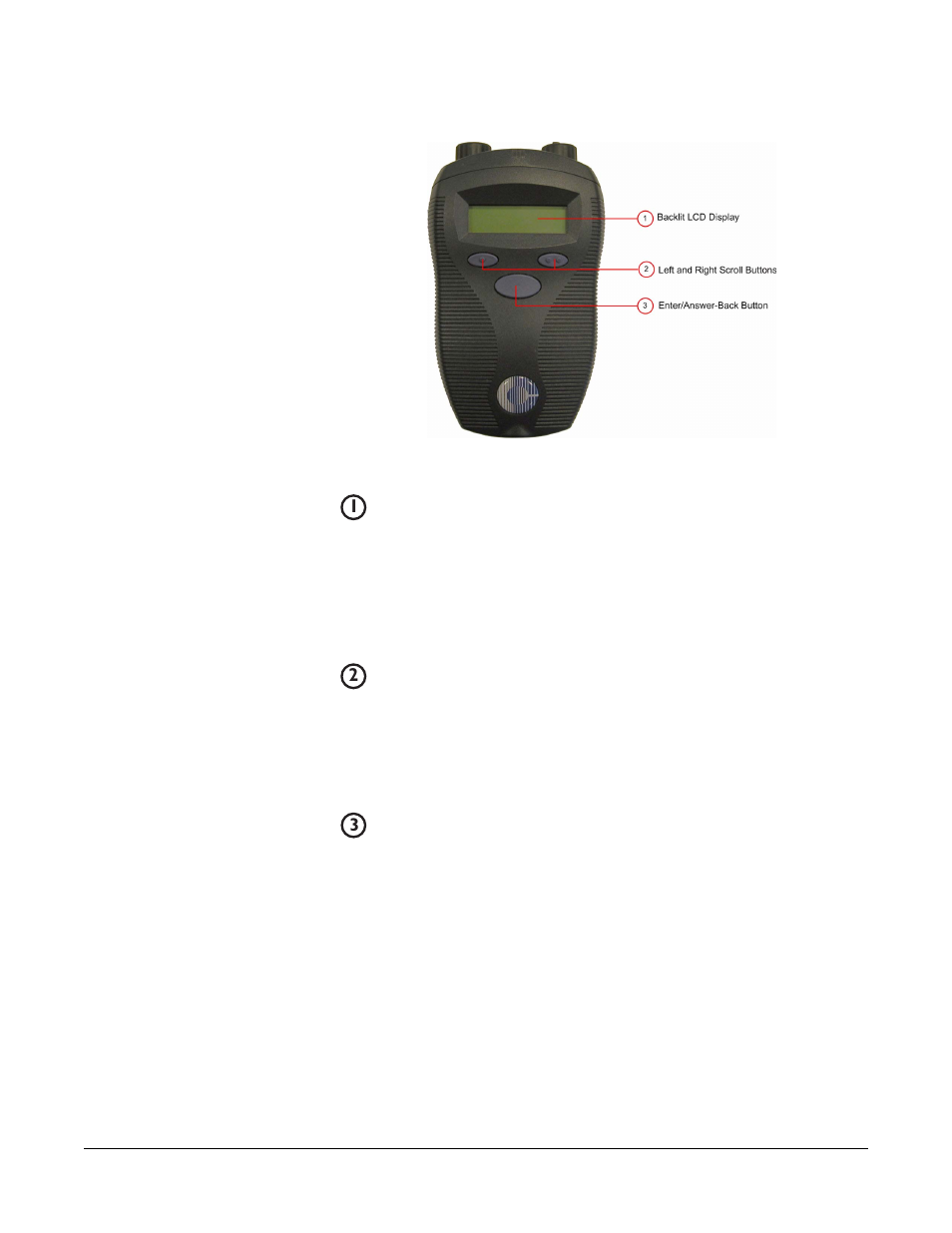 Beltpack front/display section, Backlit lcd display, Left and right scroll buttons | Enter/answer-back button, Beltpack front/display section -4, Backlit lcd display -4, Left and right scroll buttons -4, Enter/answer-back button -4, Figure 1-4 view of front of beltpack -4 | Clear-Com FreeSpeak Beltpack User Manual | Page 22 / 89