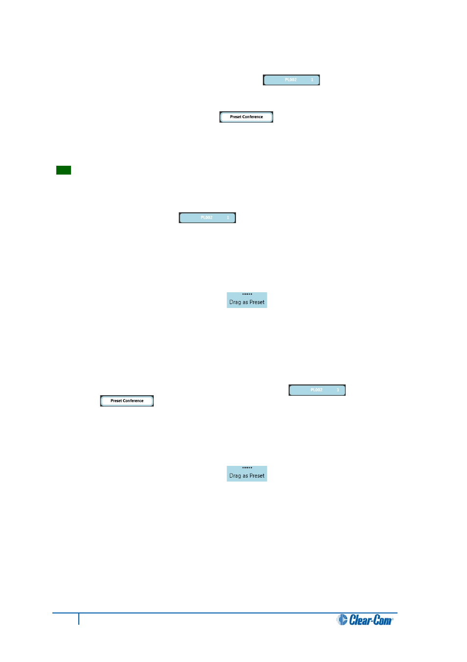 1 using drag as preset with conferences, 2 using drag as preset with preset conferences, Using drag as preset with conferences | Using drag as preset with preset conferences | Clear-Com Production-Maestro-Pro User Manual | Page 36 / 58