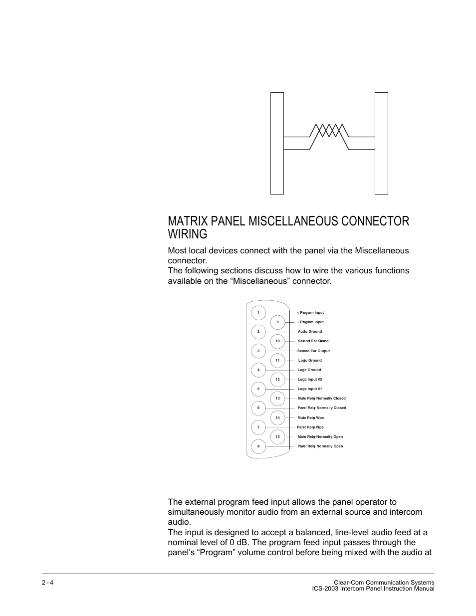 Matrix panel miscellaneous connector wiring, External program feed input, Figure 2-6: miscellaneous connector pinout | Clear-Com ICS-2003 User Manual | Page 30 / 97