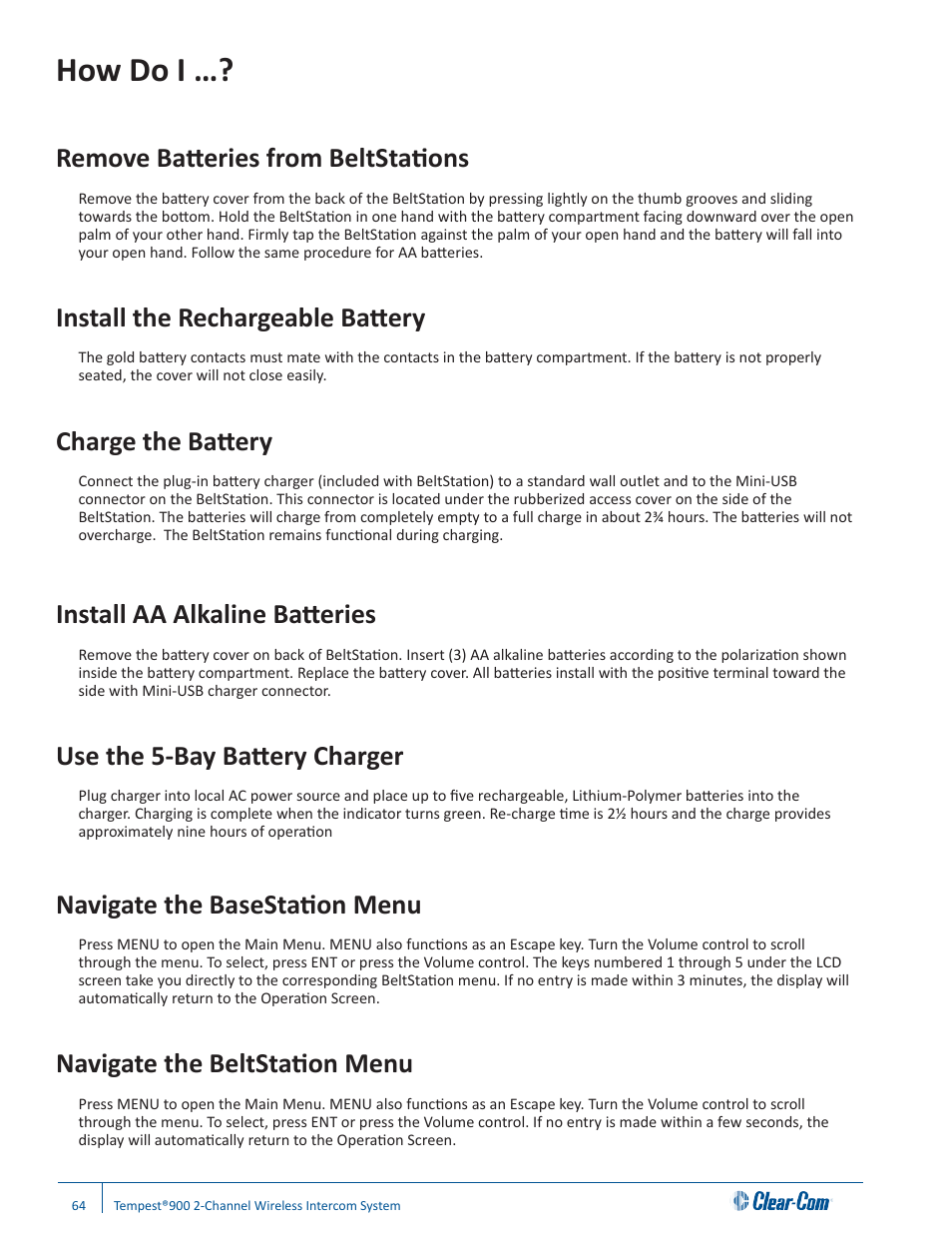 How do i, Remove batteries from beltstations, Install the rechargeable battery | Charge the battery, Install aa alkaline batteries, Use the 5-bay battery charger, Navigate the basestation menu, Navigate the beltstation menu | Clear-Com Tempest900 User Manual | Page 70 / 100