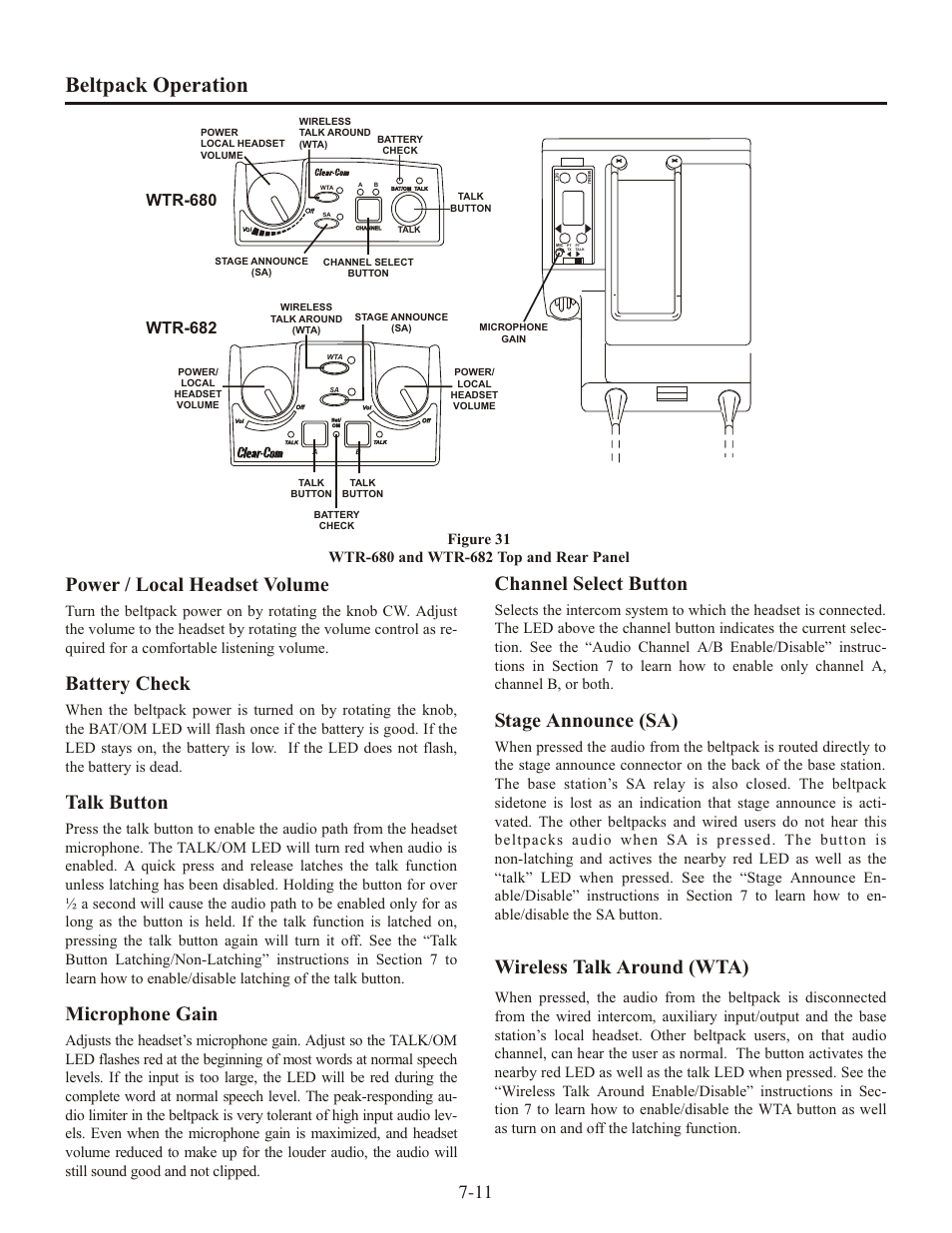 Beltpack op er a tion, Power / lo cal head set vol ume, Bat tery check | Talk but ton, Mi cro phone gain, Chan nel se lect but ton, Stage an nounce (sa), Wire less talk around (wta), Wtr-682, Wtr-680 | Clear-Com WTR-680 User Manual | Page 43 / 86