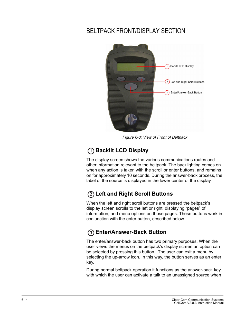 Beltpack front/display section, Backlit lcd display, Left and right scroll buttons | Enter/answer-back button, Beltpack front/display section -4, Figure 6-3 view of front of beltpack -4 | Clear-Com CellCom Battery Pack Charger User Manual | Page 104 / 217