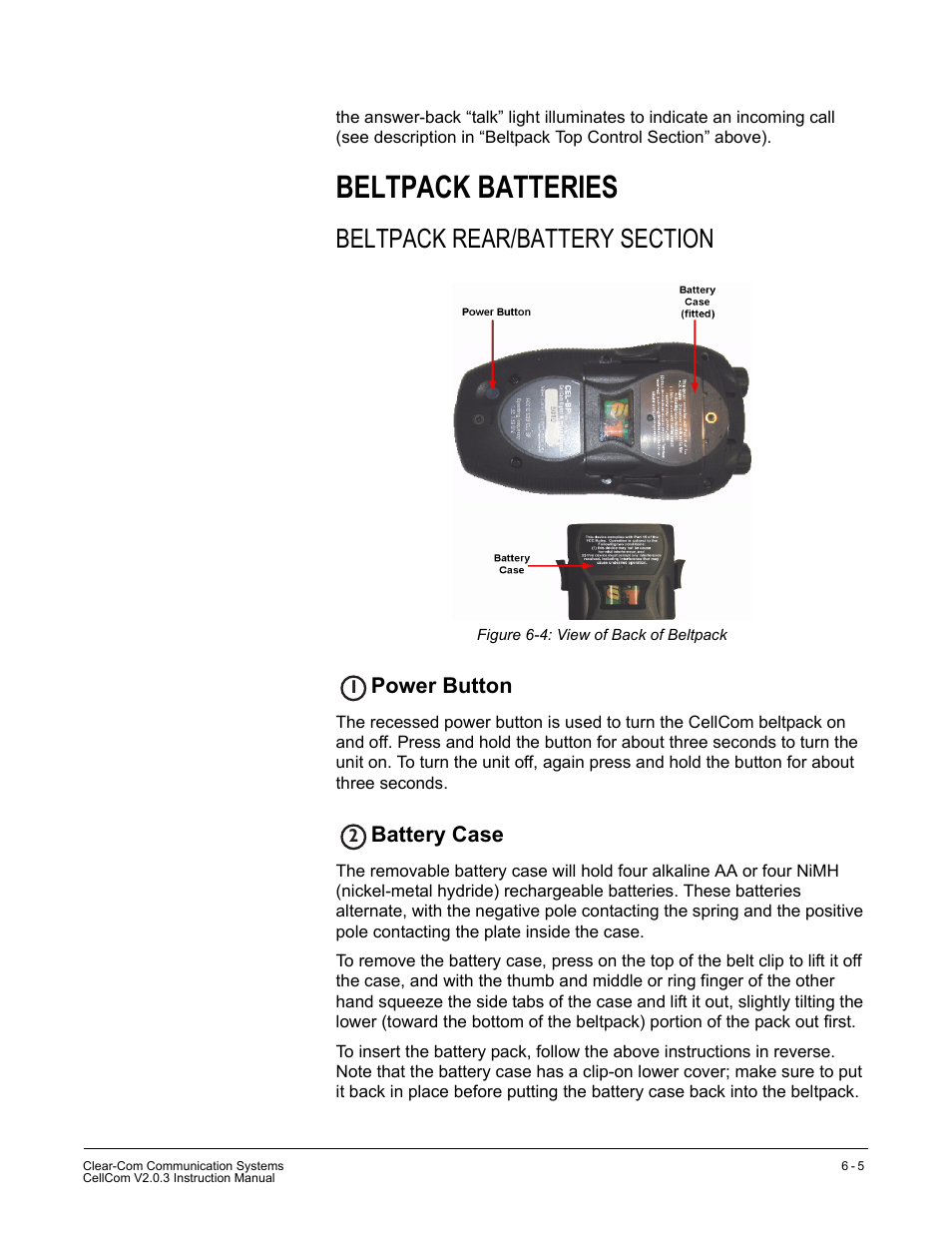 Beltpack batteries, Beltpack rear/battery section, Power button | Battery case, Beltpack batteries -5, Beltpack rear/battery section -5, Power button -5 battery case -5, Figure 6-4 view of back of beltpack -5 | Clear-Com CellCom Battery Pack Charger User Manual | Page 105 / 217