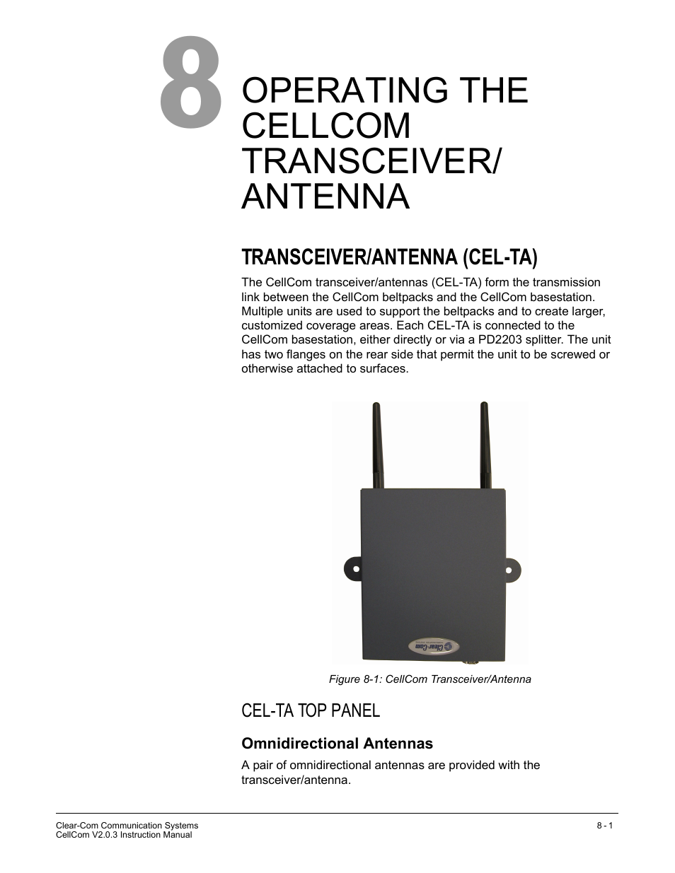 Operating the cellcom transceiver/ antenna, Transceiver/antenna (cel-ta), Cel-ta top panel | Omnidirectional antennas, Operating the cellcom transceiver, Antenna -1, Transceiver/antenna (cel-ta) -1, Cel-ta top panel -1, Omnidirectional antennas -1, Figure 8-1 cellcom transceiver/antenna -1 | Clear-Com CellCom Battery Pack Charger User Manual | Page 137 / 217