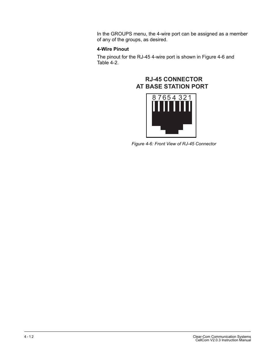 Figure 4-6 front view of rj-45 connector -12, Rj-45 connector at base station port | Clear-Com CellCom Battery Pack Charger User Manual | Page 60 / 217