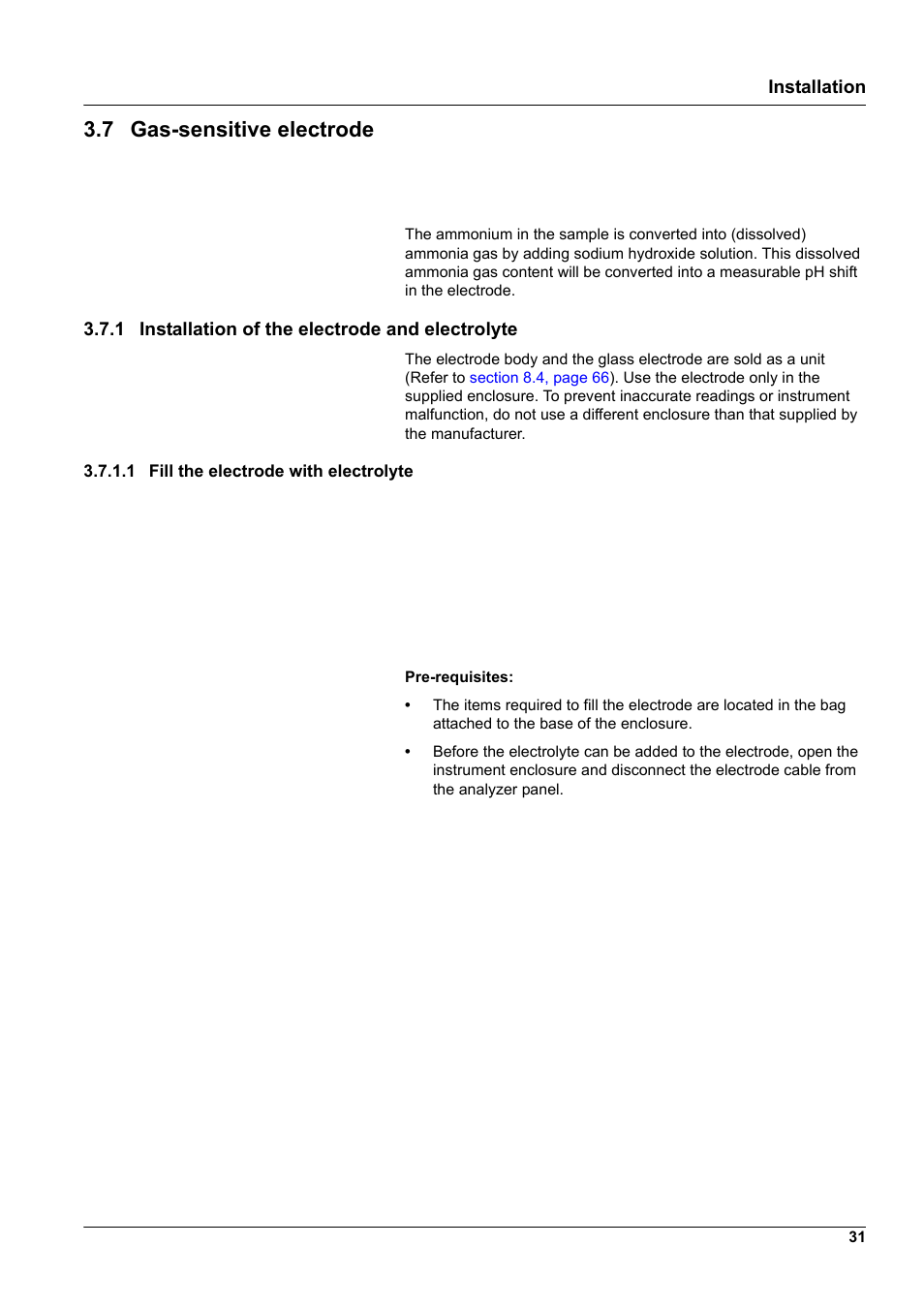 7 gas-sensitive electrode, 1 installation of the electrode and electrolyte, 1 fill the electrode with electrolyte | Hach-Lange AMTAX indoor sc User Manual | Page 31 / 118