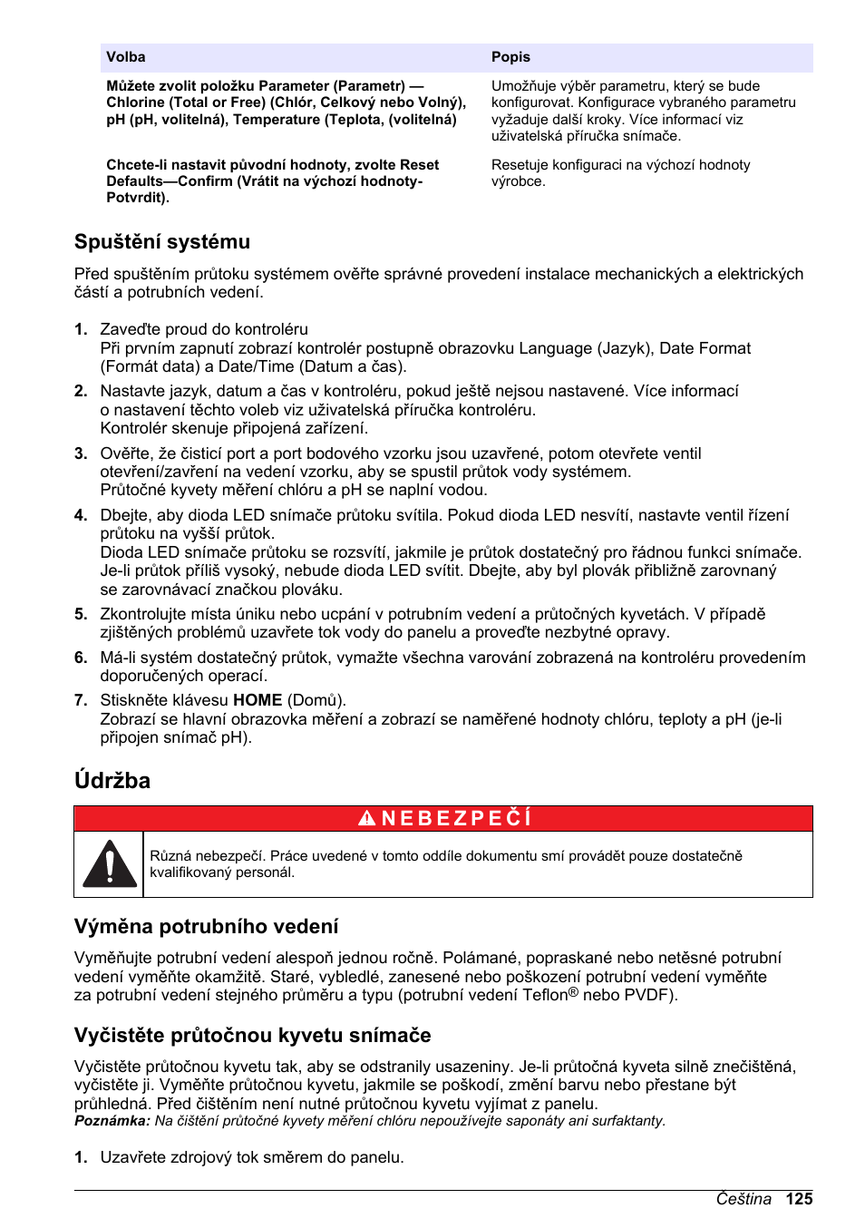 Spuštění systému, Údržba, Výměna potrubního vedení | Vyčistěte průtočnou kyvetu snímače | Hach-Lange CLT10 sc User Manual | Page 125 / 382