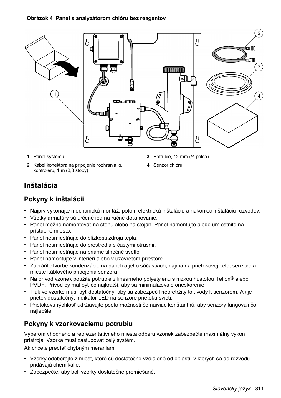 Inštalácia, Pokyny k inštalácii, Pokyny k vzorkovaciemu potrubiu | Hach-Lange CLT10 sc User Manual | Page 311 / 382