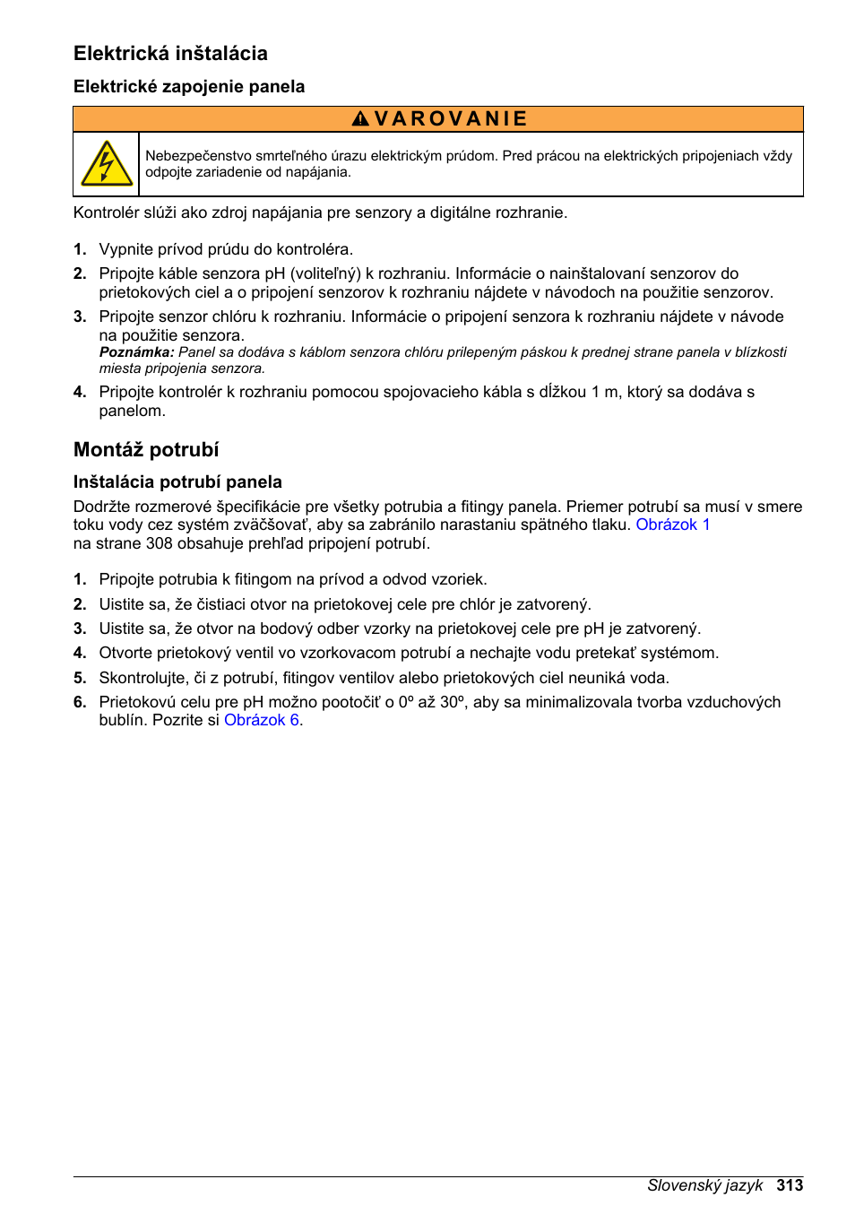 Elektrická inštalácia, Elektrické zapojenie panela, Montáž potrubí | Inštalácia potrubí panela | Hach-Lange CLT10 sc User Manual | Page 313 / 382