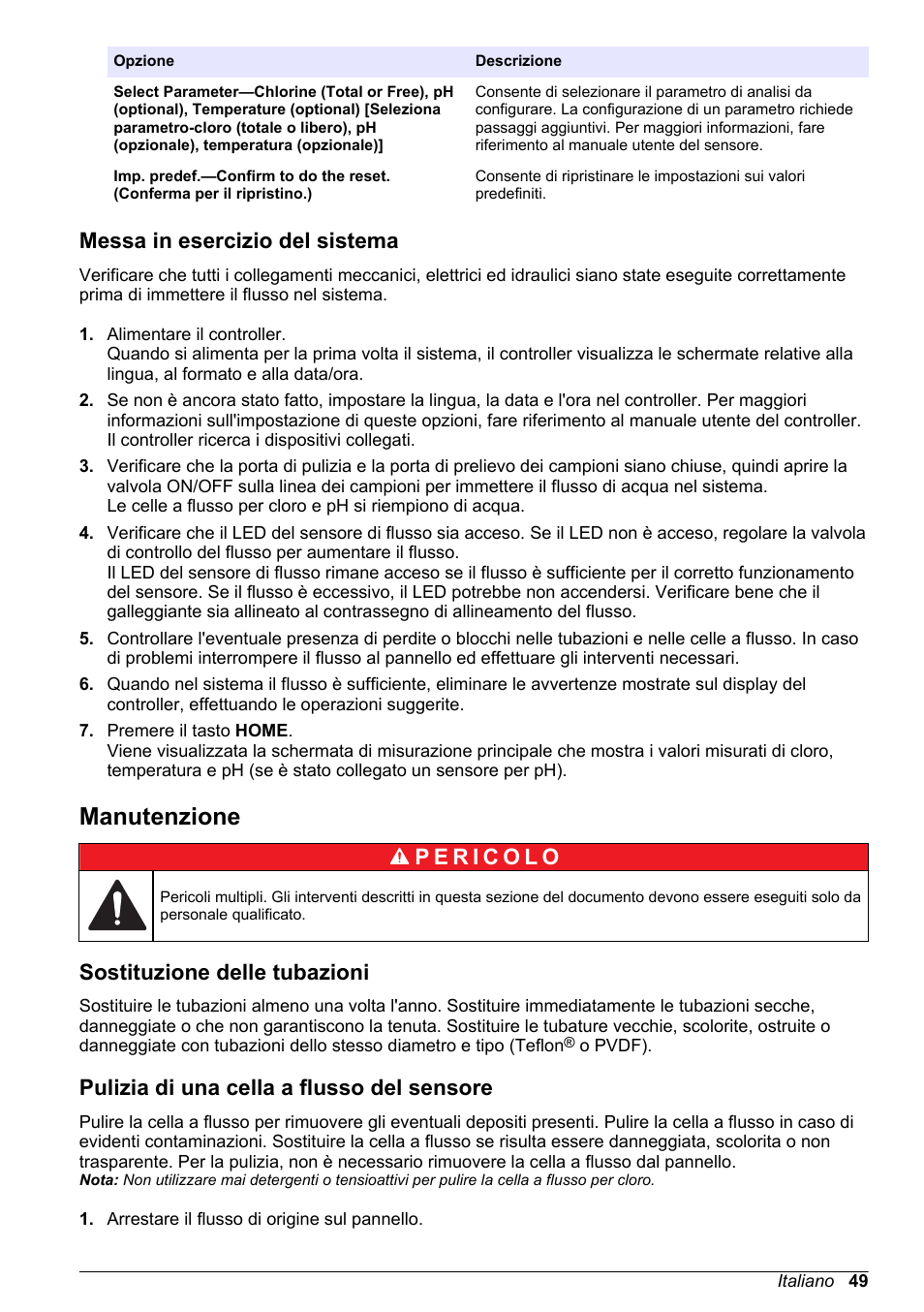 Messa in esercizio del sistema, Manutenzione, Sostituzione delle tubazioni | Pulizia di una cella a flusso del sensore | Hach-Lange CLT10 sc User Manual | Page 49 / 382
