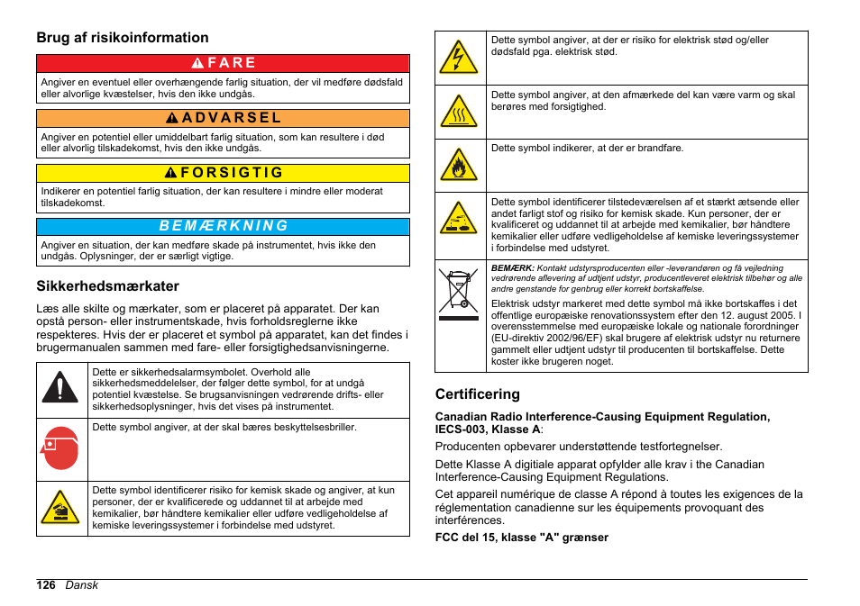 Brug af risikoinformation, Sikkerhedsmærkater, Certificering | Hach-Lange POLYMETRON 9611 sc Installation User Manual | Page 126 / 398