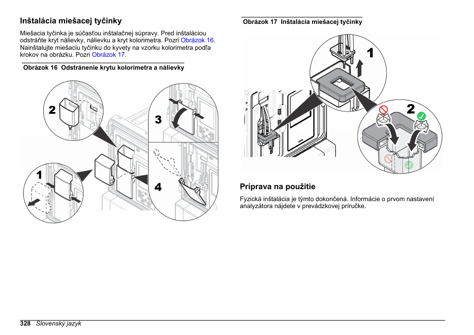 Inštalácia miešacej tyčinky, Príprava na použitie | Hach-Lange POLYMETRON 9611 sc Installation User Manual | Page 328 / 398