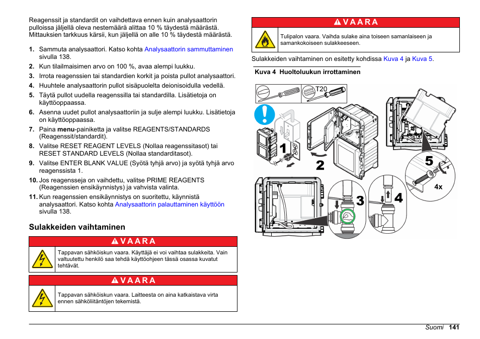 Sulakkeiden vaihtaminen | Hach-Lange POLYMETRON 9611 sc Maintenance and Troubleshooting User Manual | Page 141 / 286