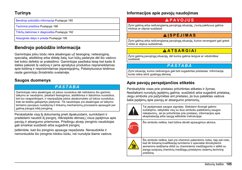 Techninė priežiūra ir trikčių šalinimas, Turinys, Bendrojo pobūdžio informacija | Saugos duomenys, Informacijos apie pavojų naudojimas, Apie pavojų perspėjančios etiketės, Lietuvių kalba | Hach-Lange POLYMETRON 9611 sc Maintenance and Troubleshooting User Manual | Page 185 / 286