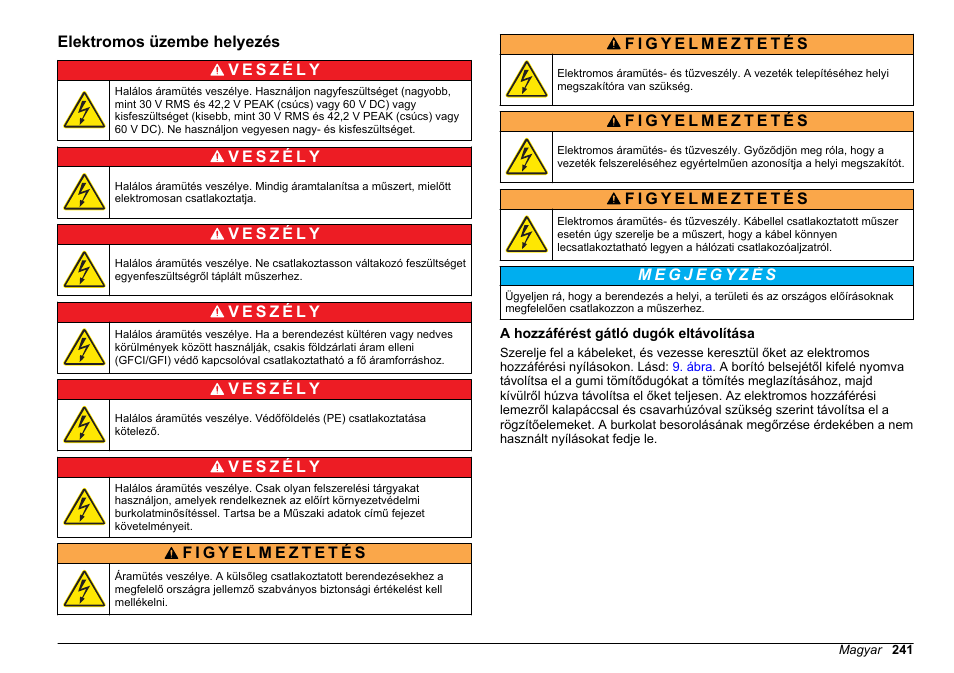 Elektromos üzembe helyezés, A hozzáférést gátló dugók eltávolítása | Hach-Lange HACH 5500 sc Installation User Manual | Page 241 / 408