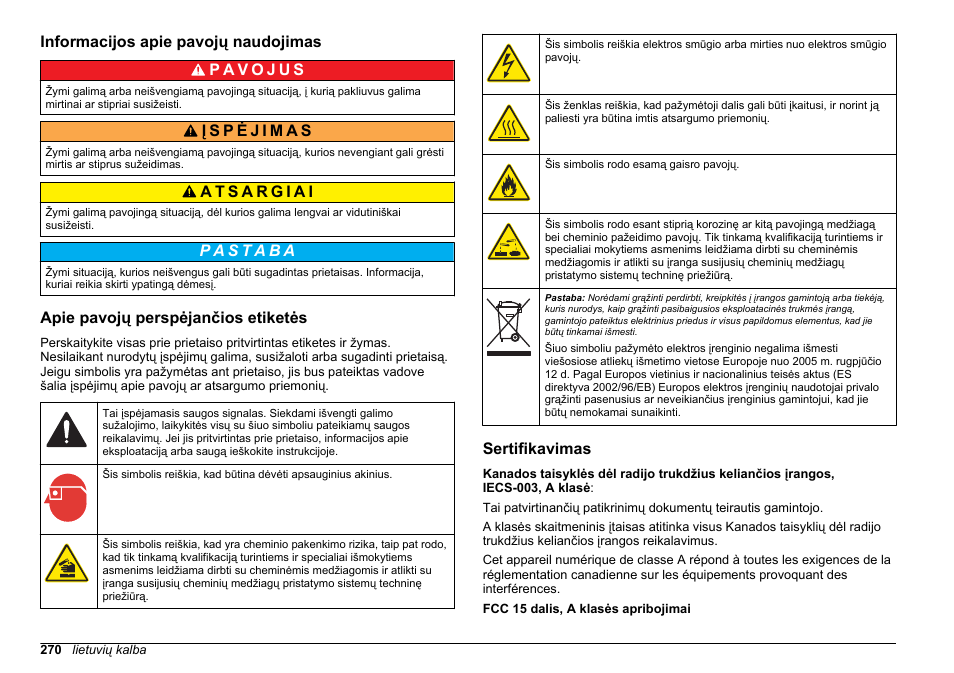 Informacijos apie pavojų naudojimas, Apie pavojų perspėjančios etiketės, Sertifikavimas | Hach-Lange HACH 5500 sc Installation User Manual | Page 270 / 408