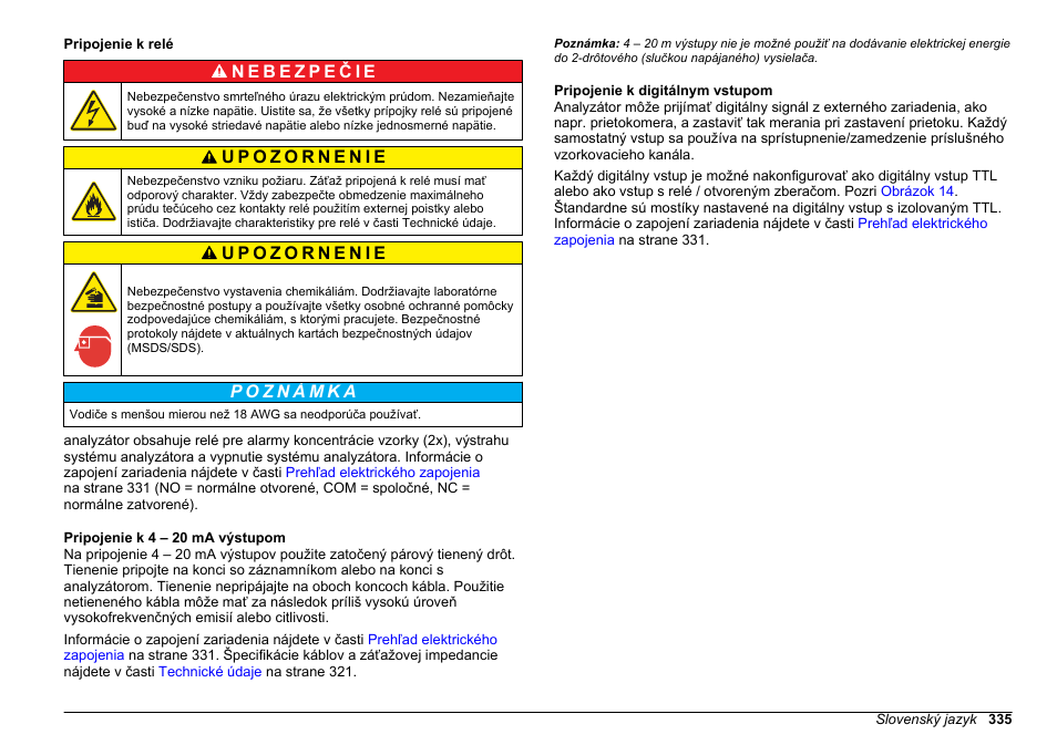 Pripojenie k relé, Pripojenie k 4 ‍–‍ 20 ma výstupom, Pripojenie k digitálnym vstupom | Hach-Lange HACH 5500 sc Installation User Manual | Page 335 / 408